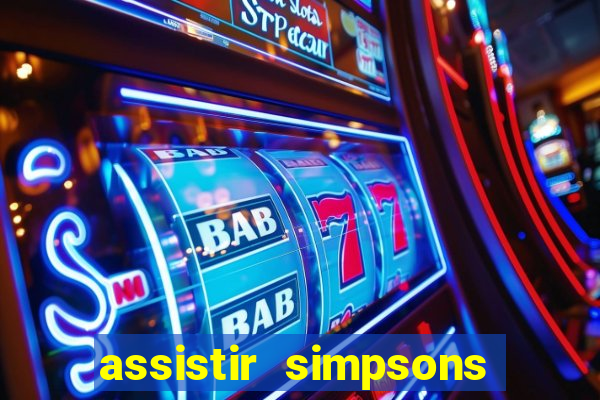 assistir simpsons online dublado